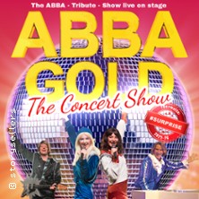 ABBA Gold - The Concert Show #Emotion 07.01.2027 Stadthalle Cottbus
