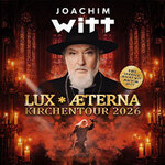 Joachim Witt - Lux Aeterna - Kirchentour 2026