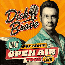 Dick Brave - Back for More - Live 2026 30.05.2026 Freilichtbühne Spremberg
