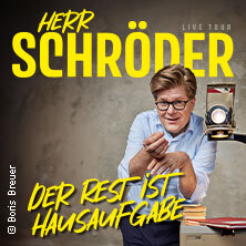 Herr Schröder - Der Rest ist Hausaufgabe Cottbus