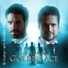 Golden Ace - Die Magier | Bühnenshow: Zirkel der Magie Tour 2025/26 21.02.2026 Stadthalle Cottbus