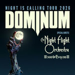 Dominum – Night Is Calling Tour – The Night Flight Orchestra – Edge Of Paradise