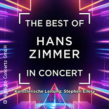 The Best of Hans Zimmer in Concert 23.01.2026 Stadthalle Cottbus