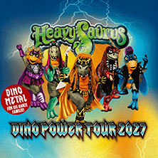 Heavysaurus - Mission Dino Power Tour 2027 27.06.2027 Freilichtbühne Spremberg