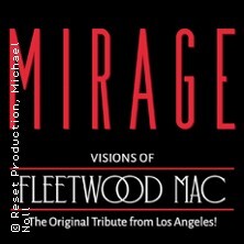 Mirage - Visions of Fleetwood Mac Cottbus