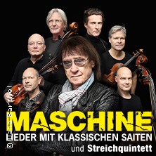 Maschine - Lieder mit klassischen Saiten und Streichquintett 15.02.2026 Stadthalle Cottbus