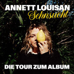 Premium Lounge Upgrade - Annett Louisan - Sehnsucht - Live 2026