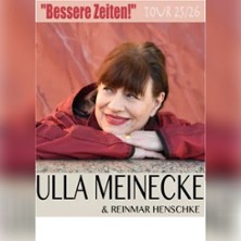 Ulla Meinecke - Bessere Zeiten 12.09.2026 Altes Stadthaus Cottbus