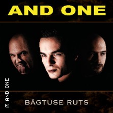 And One - Bägtuse Ruts Tour 2027 18.04.2027 GLAD-HOUSE