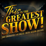 This is THE GREATEST SHOW! - Tour 2027