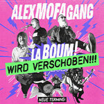 Alex Mofa Gang - La Boum! 2026
