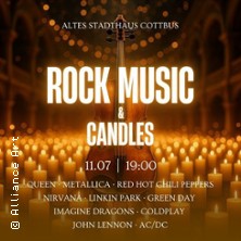 Rock Music & Candles 11.07.2026 Altes Stadthaus Cottbus