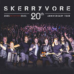 Skerryvore - 20th Anniversary Tour