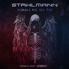 STAHLMANN - Schwarz wie der Tod Tour 2026 29.10.2026 Goldgrube