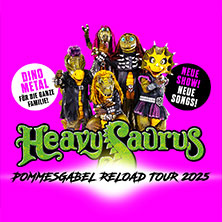 Heavysaurus 18.10.2025 Eventhalle Strohofer