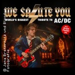 VIP Special - WE SALUTE YOU - World's biggest Tribute to AC/DC