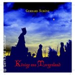 Gerhard Schöne & Musikanten - Könige aus dem Morgenland
