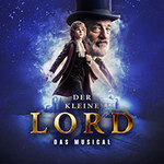 Der kleine Lord - Das Musical | Preview
