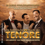 Die himmlische Nacht der Tenöre