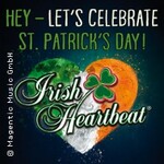 Irish Heartbeat Festival - Let's celebrate St. Patrick's Day