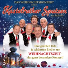 Kastelruther Spatzen - Das Weihnachtskonzert 2026 03.12.2026 Stadthalle Cottbus